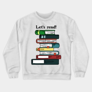 Let's Read! Crewneck Sweatshirt